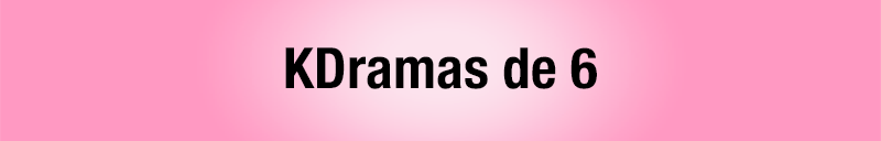 Todos los kdramas vistos - kdramas de bien